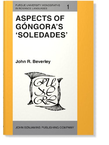 Aspects of G�ngora's 'soledades'