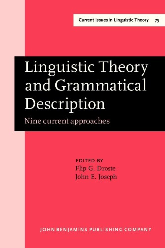 Linguistic Theory and Grammatical Description