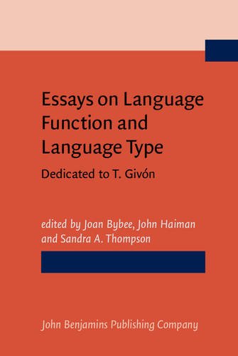 Essays on Language Function and Language Type