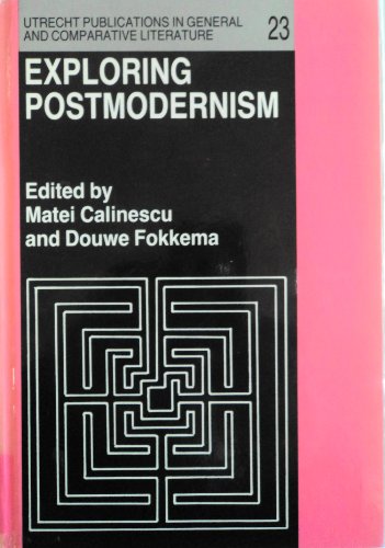 Exploring Postmodernism