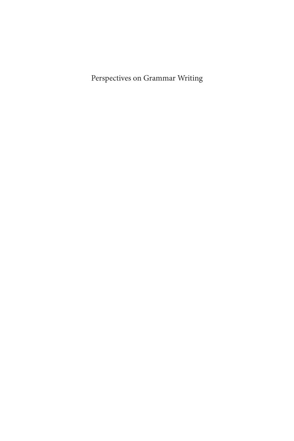 Perspectives on Grammar Writing