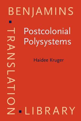 Postcolonial Polysystems