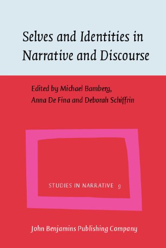 Selves and Identities in Narrative and Discourse