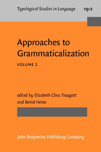 Approaches to Grammaticalization