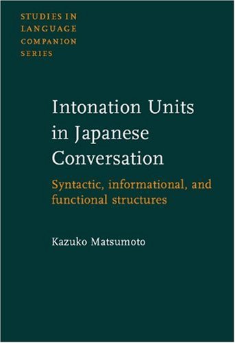 Intonation Units in Japanese Conversation