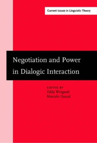 Negotiation and Power in Dialogic Interaction