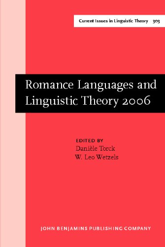 Romance Languages and Linguistic Theory 2006