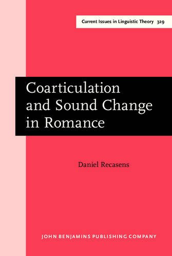 Coarticulation and Sound Change in Romance