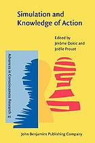 Simulation and Knowledge of Action