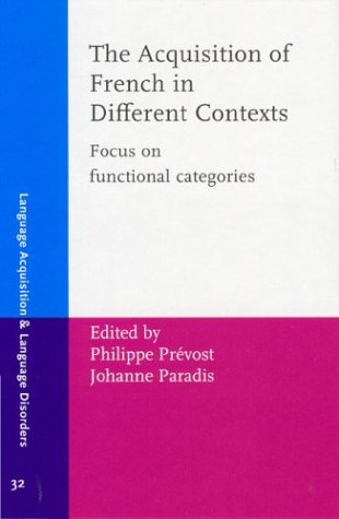 The Acquisition Of French In Different Contexts