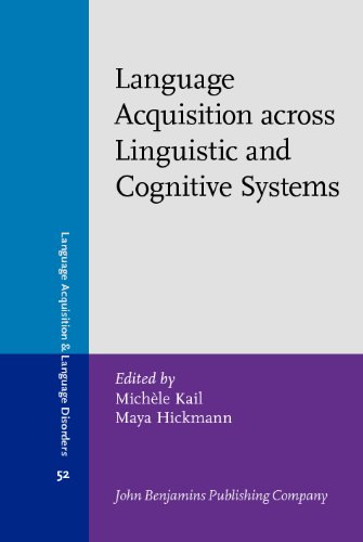 Language Acquisition Across Linguistic and Cognitive Systems