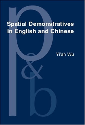 Spatial Demonstratives In English And Chinese