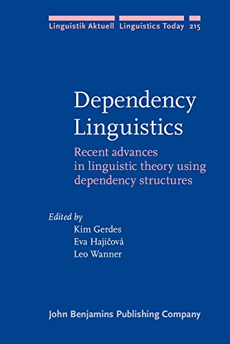 Dependency Linguistics