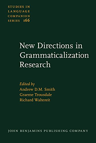 New Directions in Grammaticalization Research