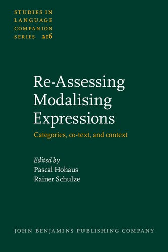 Re-assessing modalising expressions : categories, co-text, and context