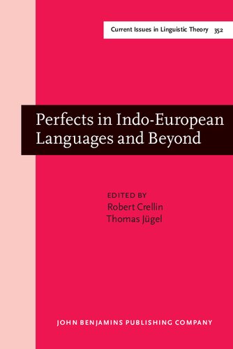 Perfects in Indo-European Languages and Beyond