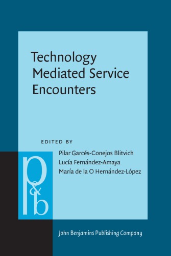 Technology Mediated Service Encounters