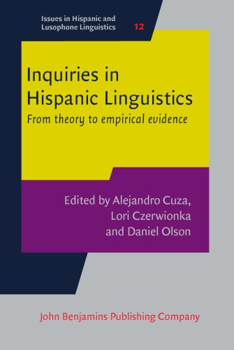 Inquiries in Hispanic Linguistics