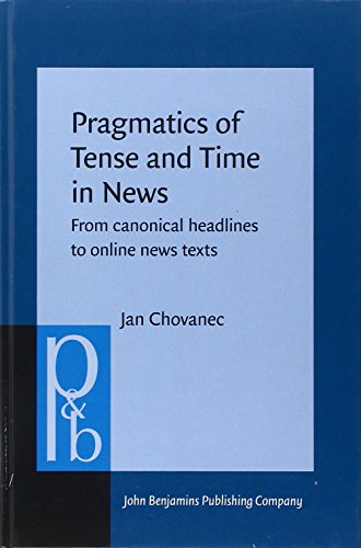 Pragmatics of Tense and Time in News