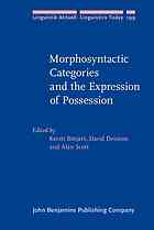 Morphosyntactic Categories and the Expression of Possession