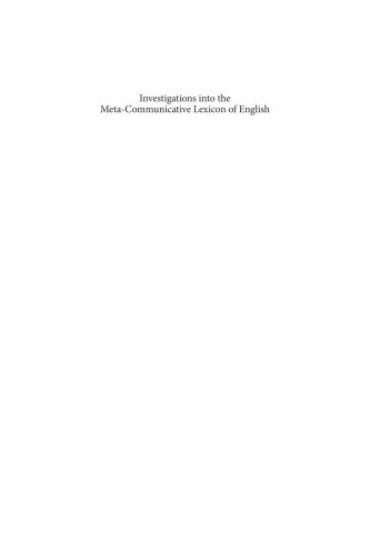 Investigations Into the Meta-Communicative Lexicon of English