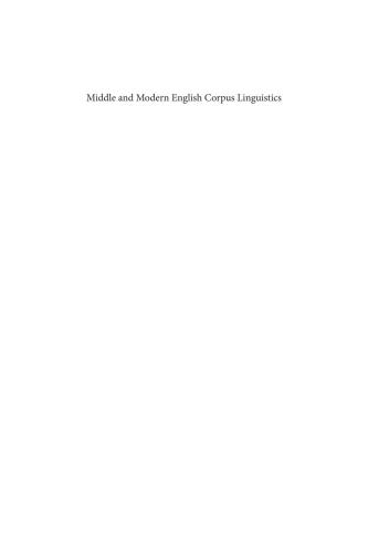 Middle and Modern English Corpus Linguistics