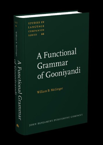 A Functional Grammar of Gooniyandi