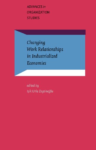 Changing Work Relationships in Industrialized Economies