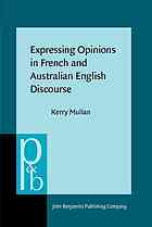 Expressing Opinions in French and Australian English Discourse