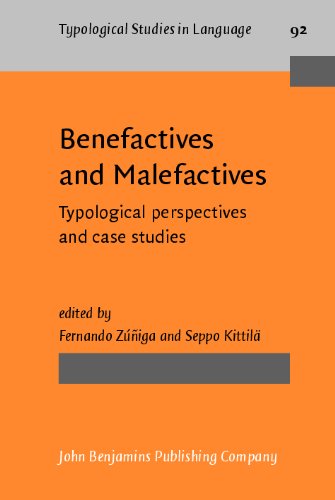 Benefactives and Malefactives