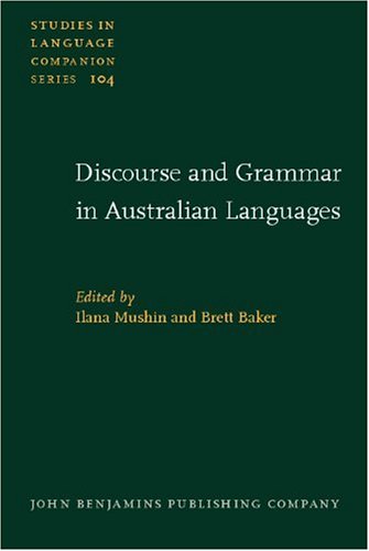 Discourse and Grammar in Australian Languages