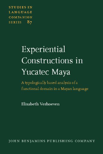 Experiential Constructions in Yucatec Maya