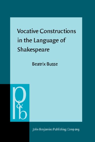 Vocative Constructions in the Language of Shakespeare