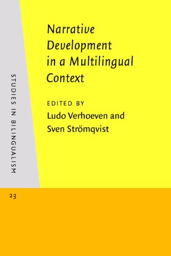 Narrative Development in a Multilingual Context