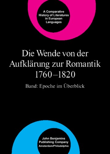 Die Wende Von Der Aufkl�rung Zur Romantik 1760-1820