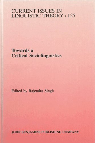 Towards a Critical Sociolinguistics