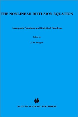 The Nonlinear Diffusion Equation