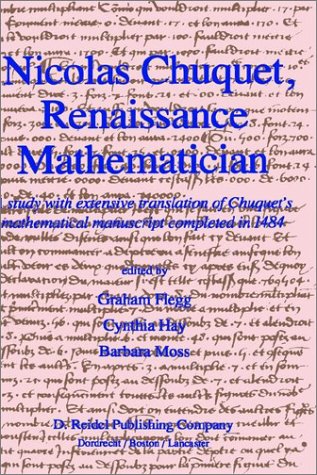 Nicolas Chuquet, Renaissance Mathematician