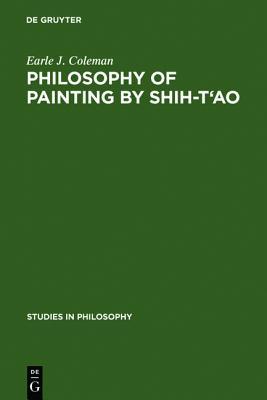 Philosophy of Painting by Shih-T'Ao