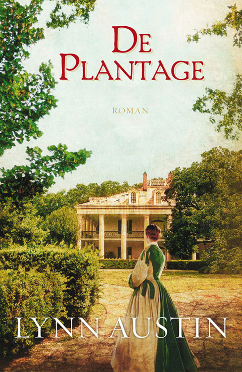 De plantage : roman