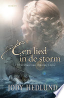 Een lied in de storm : roman