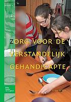 Zorg voor de verstandelijk gehandicapte