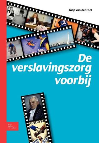 de Verslavingszorg Voorbij