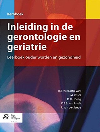 Inleiding in de Gerontologie En Geriatrie