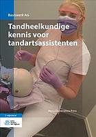 Assisteren Bij Tandheelkundige Behandelingen