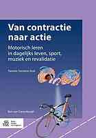 Van Contractie Naar Actie