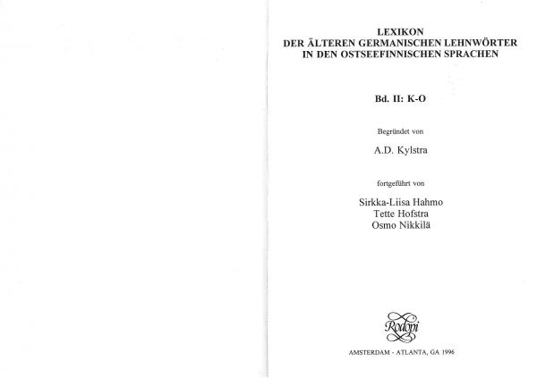 Lexikon Der �lteren Germanischen Lehnw�rter in Den Ostseefinnischen Sprachen, Band II