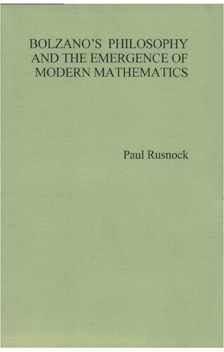 Bolzano's Philosophy and the Emergence of Modern Mathematics