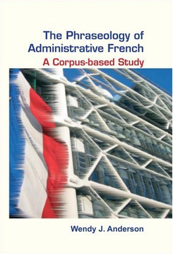 The Phraseology Of Administrative French