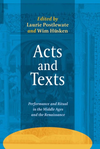 Acts and Texts